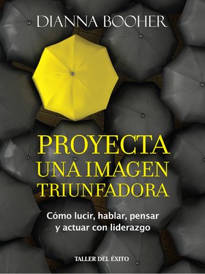cover image of Proyecta una imagen triunfadora